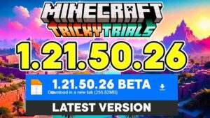 Minecraft 1.21.50.26 1
